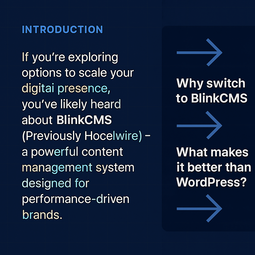 Why BlinkCMS is the Strategic Upgrade Your Business Needs Over WordPress Featured Image
