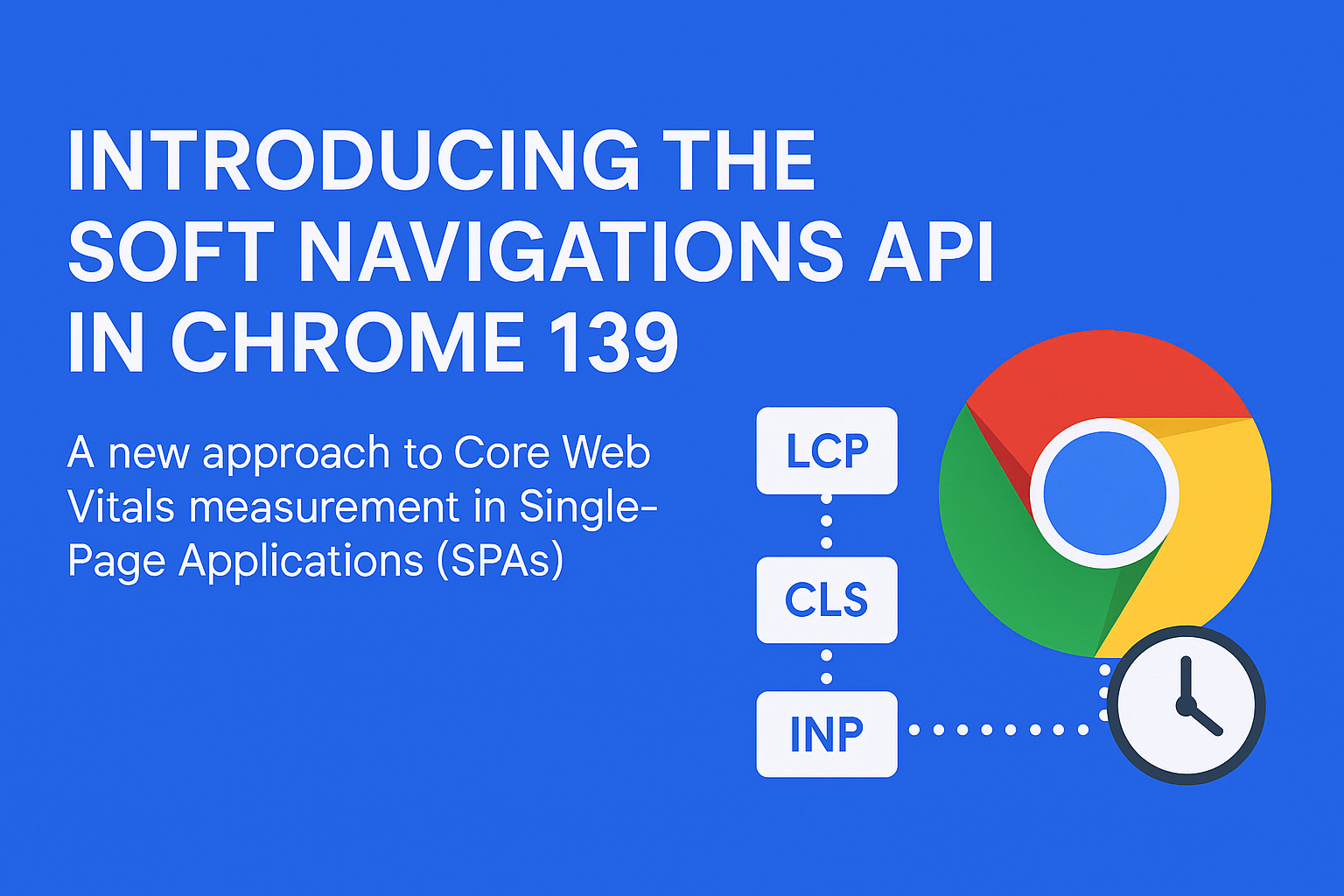 Chrome Origin Trial Improves Core Web Vitals Measurement for JavaScript‑Heavy Sites Featured Image